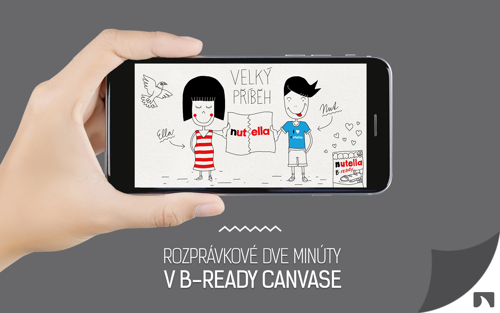 Případovka: Rozprávkové dve minúty v B-ready Canvase za 0,30 Kč